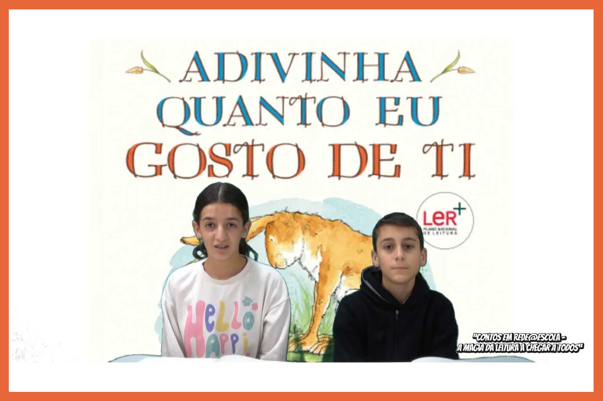 Hora do Conto em Rede: “Adivinha Quanto Eu Gosto de Ti”