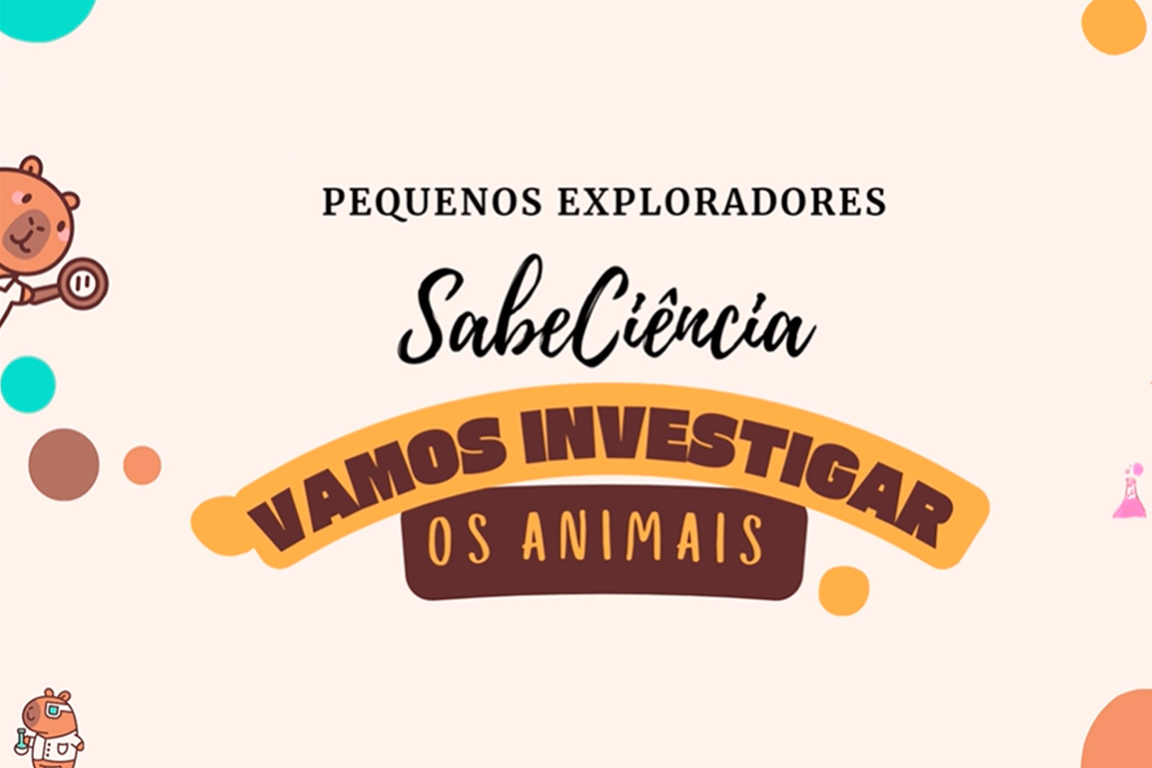 À Descoberta dos Animais com os Pequenos Exploradores