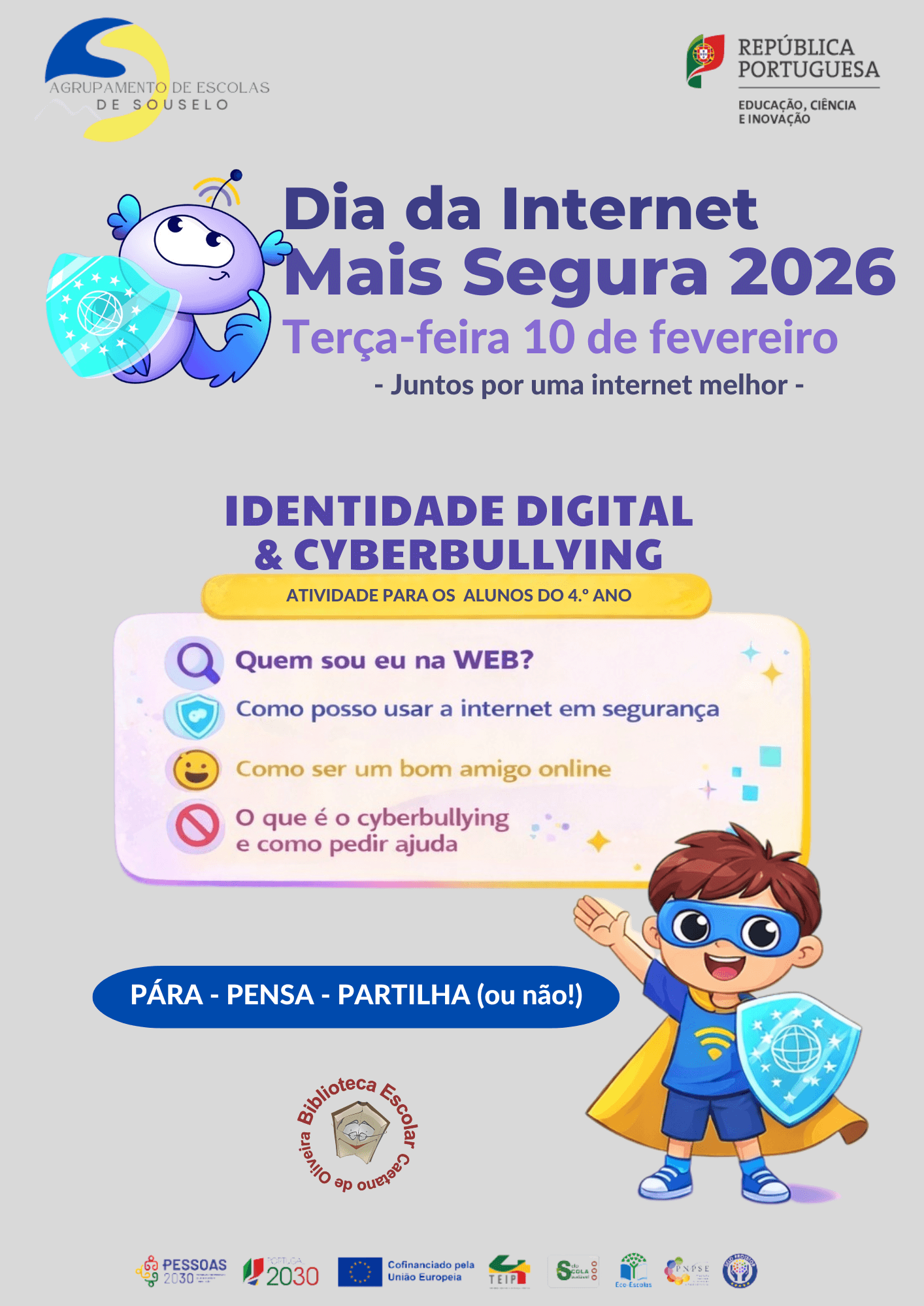 Dia da Internet Mais Segura – Aprender a cuidar de si e dos outros na internet