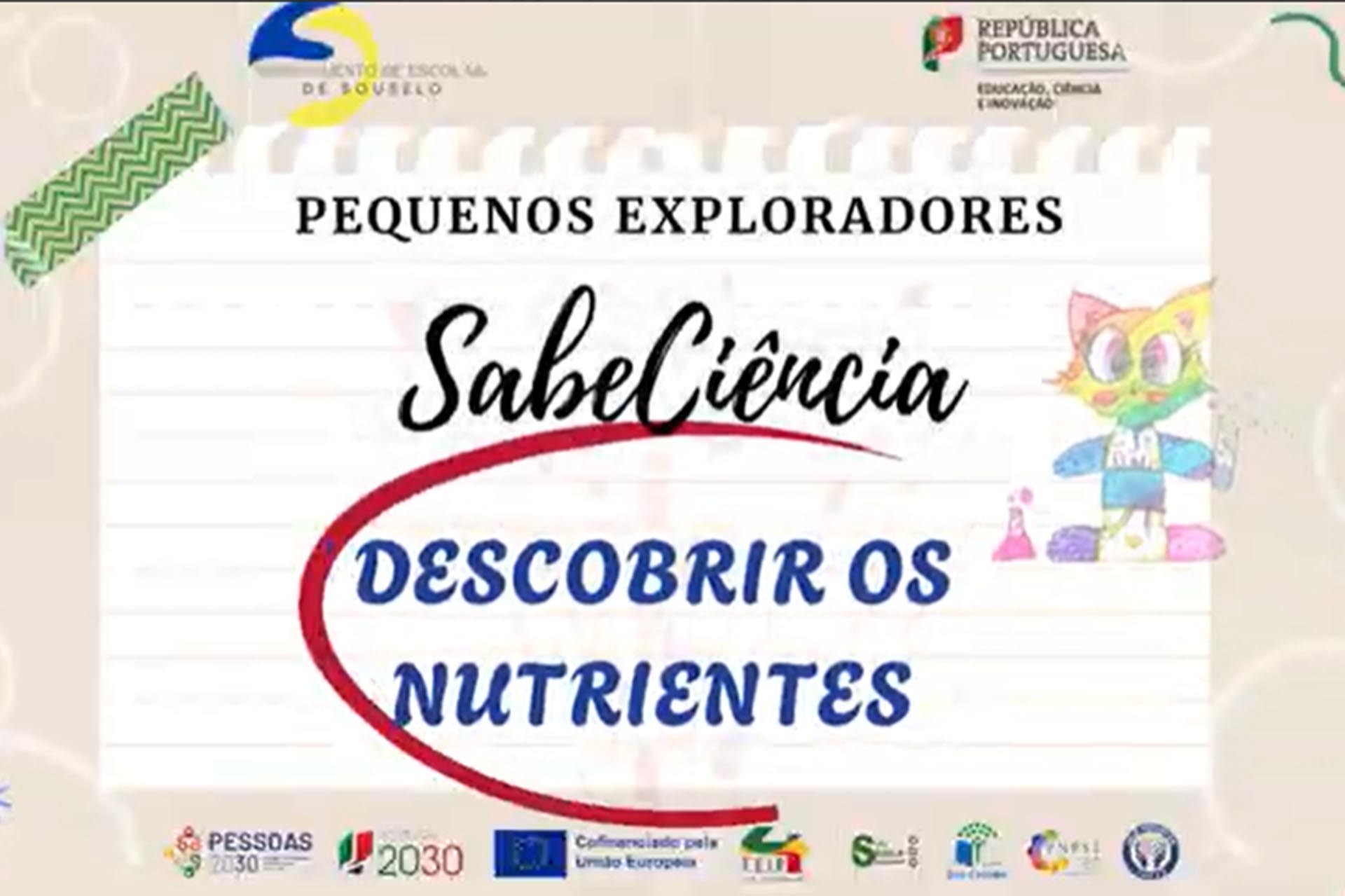 Os Pequenos Exploradores à descoberta dos nutrientes